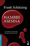 HAMBRE ASESINA                 | 9788408090304 | SCHÄTZING, FRANK | Llibreria Drac - Librería de Olot | Comprar libros en catalán y castellano online
