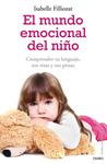 MUNDO EMOCIONAL DEL NIÑO, EL | 9788497545532 | FILLIOZART, ISABELLE | Llibreria Drac - Llibreria d'Olot | Comprar llibres en català i castellà online