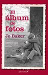 ALBUM DE FOTOS, EL | 9788415608158 | BAKER, JO | Llibreria Drac - Llibreria d'Olot | Comprar llibres en català i castellà online