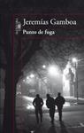 PUNTO DE FUGA | 9788420417059 | GAMBOA, JEREMIAS | Llibreria Drac - Librería de Olot | Comprar libros en catalán y castellano online