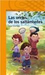 OREJAS DE LOS SALTAMOTES, LAS | 9788420411514 | ELORRIAGA, UNAI | Llibreria Drac - Librería de Olot | Comprar libros en catalán y castellano online
