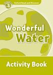 WONDERFUL WATER: ACTIVITY BOOK. LEVEL 3 | 9780194643863 | PALIN, CHERYL | Llibreria Drac - Librería de Olot | Comprar libros en catalán y castellano online