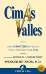 CIMAS Y VALLES | 9788492452231 | JOHNSON, SPENCER | Llibreria Drac - Librería de Olot | Comprar libros en catalán y castellano online