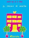 COLEGIO DE AGATHA, EL | 9788439206644 | RUIZ DE LA PRADA, AGATHA | Llibreria Drac - Librería de Olot | Comprar libros en catalán y castellano online