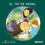 TIO DE NADAL, EL | 9788448926564 | AA.VV. | Llibreria Drac - Llibreria d'Olot | Comprar llibres en català i castellà online
