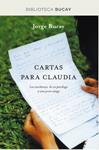 CARTAS PARA CLAUDIA | 9788492981939 | BUCAY , JORGE | Llibreria Drac - Llibreria d'Olot | Comprar llibres en català i castellà online