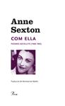COM ELLA | 9788475882253 | SEXTON, ANNE | Llibreria Drac - Librería de Olot | Comprar libros en catalán y castellano online