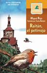 RAITAN EL PETIRROJO | 9788424185565 | ROJO, MIGUEL | Llibreria Drac - Librería de Olot | Comprar libros en catalán y castellano online
