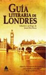 GUIA LITERARIA DE LONDRES | 9788493971922 | ROCA, JOAN ELOI | Llibreria Drac - Librería de Olot | Comprar libros en catalán y castellano online