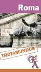 ROMA 2014 (TROTAMUNDOS) | 9788415501404 | GLOAGUEN, PHILIPPE | Llibreria Drac - Librería de Olot | Comprar libros en catalán y castellano online