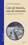 CINE DE HISTORIA CINE DE MEMORIA | 9788437623146 | SANCHEZ-BIOSCA, VICENTE | Llibreria Drac - Librería de Olot | Comprar libros en catalán y castellano online