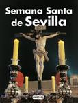 SEMANA SANTA DE SEVILLA | 9788424100711 | Llibreria Drac - Llibreria d'Olot | Comprar llibres en català i castellà online