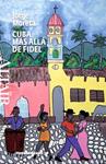CUBA MAS ALLA DE FIDEL | 9788493622091 | MORETA, JORGE | Llibreria Drac - Librería de Olot | Comprar libros en catalán y castellano online