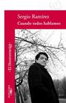 CUANDO TODOS HABLAMOS | 9788420473901 | RAMÍREZ, SERGIO | Llibreria Drac - Librería de Olot | Comprar libros en catalán y castellano online