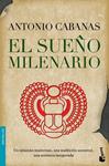 SUEÑO MILENARIO, EL | 9788484607458 | CABANAS, ANTONIO | Llibreria Drac - Librería de Olot | Comprar libros en catalán y castellano online