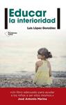 EDUCAR LA INTERIORIDAD | 9788416429240 | LÓPEZ, LUIS | Llibreria Drac - Librería de Olot | Comprar libros en catalán y castellano online