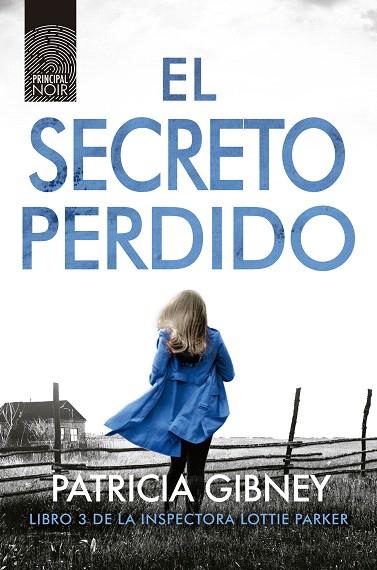 SECRETO PERDIDO, EL (3) | 9788417333454 | GIBNEY, PATRICIA | Llibreria Drac - Librería de Olot | Comprar libros en catalán y castellano online
