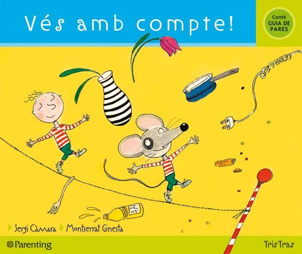 VES AMB COMPTE! | 9788434240087 | CAMRA,S-GINESTA,M. | Llibreria Drac - Llibreria d'Olot | Comprar llibres en català i castellà online