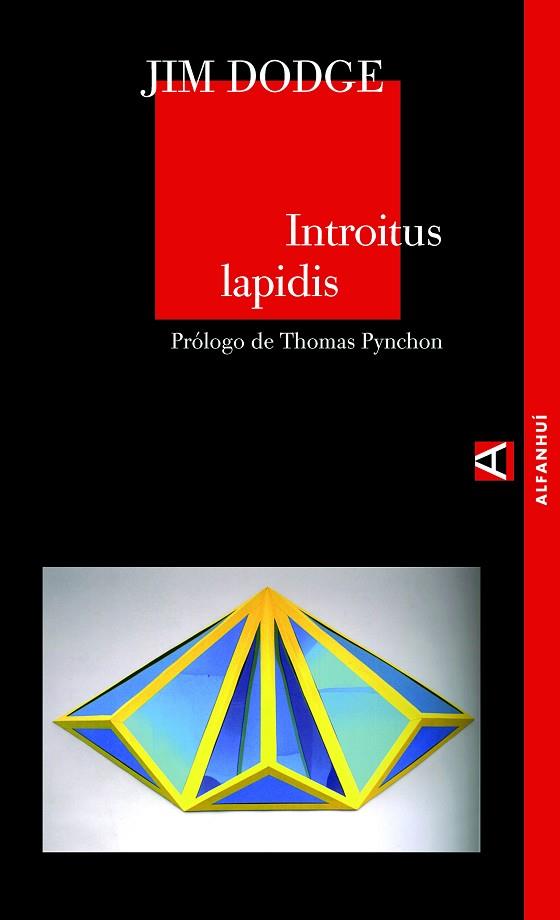 INTROITUS LAPIDIS | 9788493586300 | DODGE, JIM | Llibreria Drac - Librería de Olot | Comprar libros en catalán y castellano online