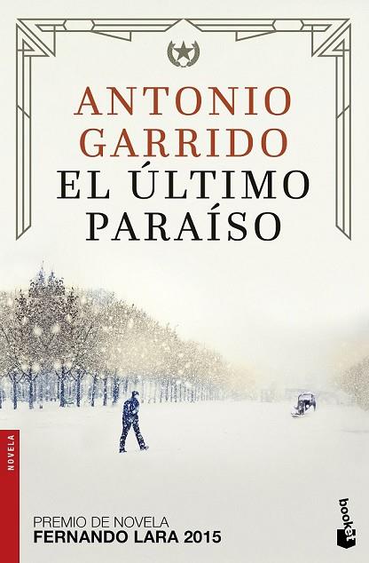 ÚLTIMO PARAÍSO, EL | 9788408172567 | GARRIDO, ANTONIO | Llibreria Drac - Librería de Olot | Comprar libros en catalán y castellano online