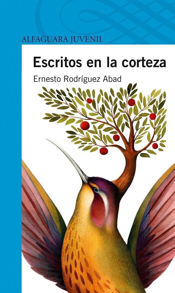 ESCRITOS EN LA CORTEZA | 9788420410975 | RODRÍGUEZ, ERNESTO | Llibreria Drac - Librería de Olot | Comprar libros en catalán y castellano online