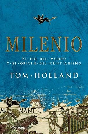 MILENIO | 9788408091646 | HOLLAND, TOM | Llibreria Drac - Librería de Olot | Comprar libros en catalán y castellano online