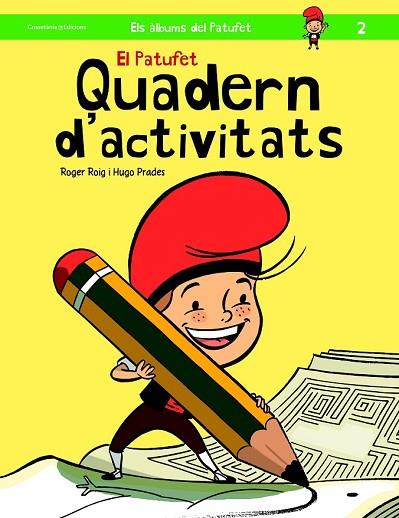 PATUFET, EL (QUADERN D'ACTIVITATS 2) | 9788490343319 | ROGER, ROIG | Llibreria Drac - Llibreria d'Olot | Comprar llibres en català i castellà online