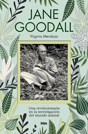 JANE GOODALL | 9788491873389 | MENDOZA, VIRGINIA | Llibreria Drac - Librería de Olot | Comprar libros en catalán y castellano online