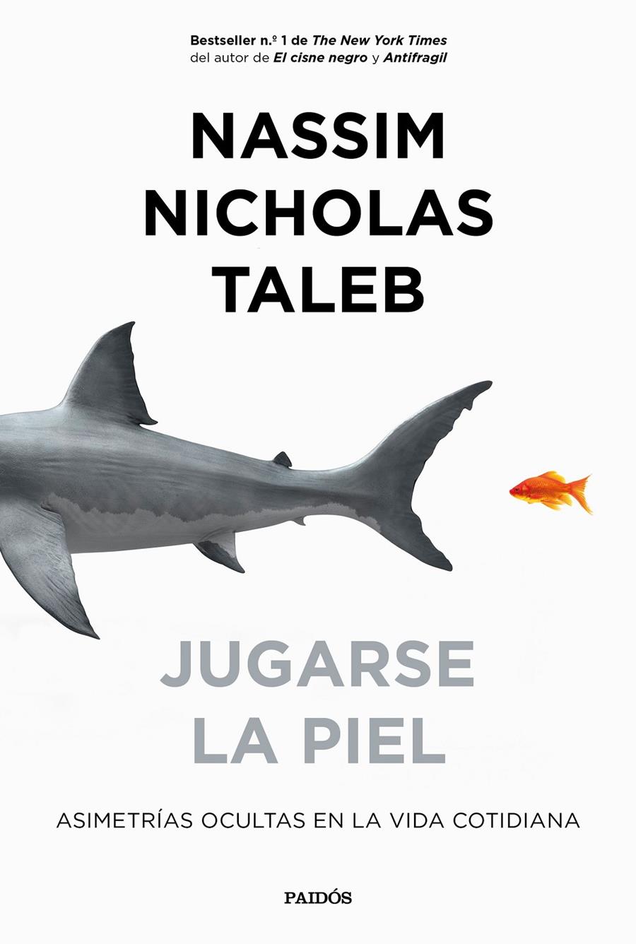 JUGARSE LA PIEL | 9788449335426 | TALEB, NASSIM NICHOLAS | Llibreria Drac - Librería de Olot | Comprar libros en catalán y castellano online