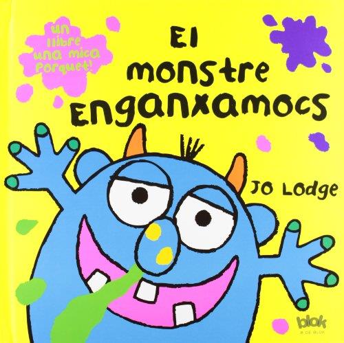 MONSTRE ENGANXAMOCS, EL | 9788493961589 | LODGE, JO | Llibreria Drac - Librería de Olot | Comprar libros en catalán y castellano online