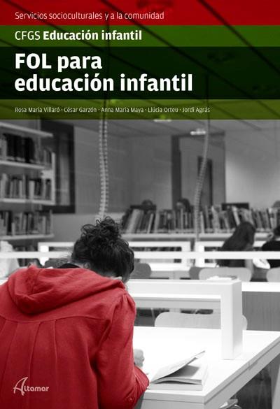 FOL PARA EDUCACIÓN INFANTIL CFGS | 9788415309574 | VILLARÓ, ROSA MARÍA | Llibreria Drac - Llibreria d'Olot | Comprar llibres en català i castellà online