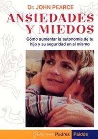 ANSIEDADES Y MIEDOS | 9788449301346 | PEARCE, JOHN | Llibreria Drac - Llibreria d'Olot | Comprar llibres en català i castellà online