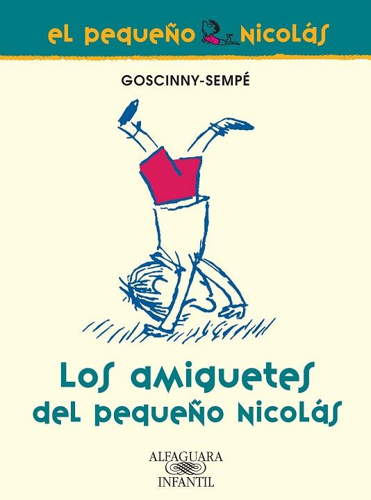 AMGUITES DEL PEQUEÑO NICOLAS, LOS (BPN) | 9788420470658 | GOSCINNY | Llibreria Drac - Llibreria d'Olot | Comprar llibres en català i castellà online