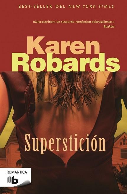 SUPERSTICIÓN | 9788490703847 | ROBARDS, KAREN | Llibreria Drac - Llibreria d'Olot | Comprar llibres en català i castellà online