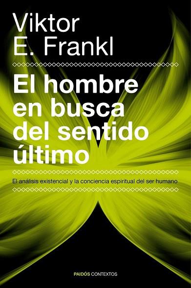 HOMBRE EN BUSCA DEL SENTIDO ÚLTIMO, EL | 9788449326660 | FRANKL, VIKTOR E. | Llibreria Drac - Librería de Olot | Comprar libros en catalán y castellano online