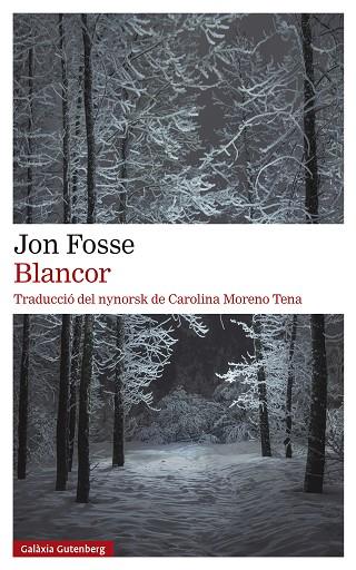BLANCOR | 9788419392381 | FOSSE, JON | Llibreria Drac - Llibreria d'Olot | Comprar llibres en català i castellà online