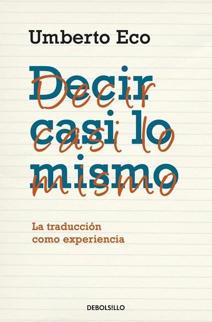 DECIR CASI LO MISMO | 9788483468920 | ECO, UMBERTO | Llibreria Drac - Llibreria d'Olot | Comprar llibres en català i castellà online