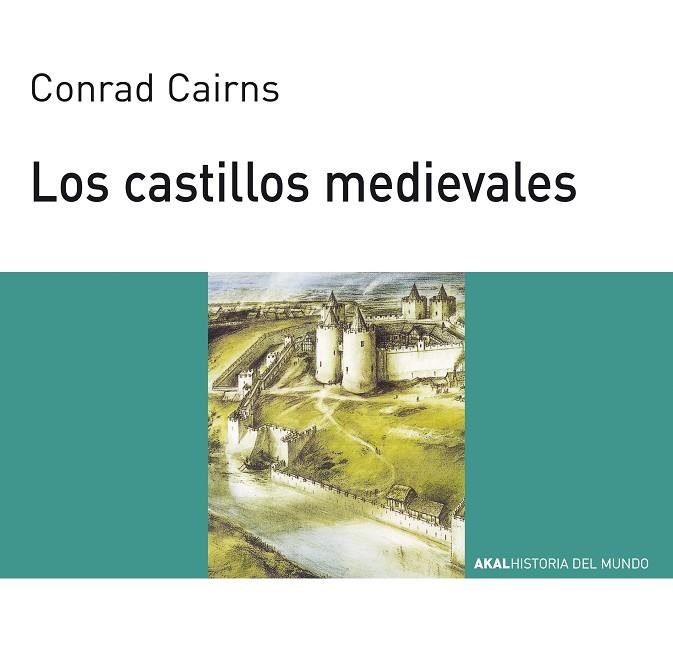 CASTILLOS MEDIEVALES, LOS | 9788446008880 | CAIRNS, CONRAD | Llibreria Drac - Librería de Olot | Comprar libros en catalán y castellano online