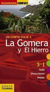 LA GOMERA Y EL HIERRO 2014 (GUIARAMA COMPACT) | 9788499355993 | HERNÁNDEZ, MARIO | Llibreria Drac - Librería de Olot | Comprar libros en catalán y castellano online