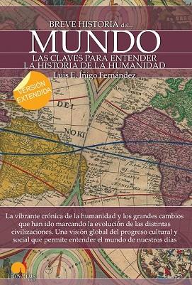 BREVE HISTORIA DEL MUNDO  | 9788499677729 | ÍÑIGO, LUIS E. | Llibreria Drac - Librería de Olot | Comprar libros en catalán y castellano online