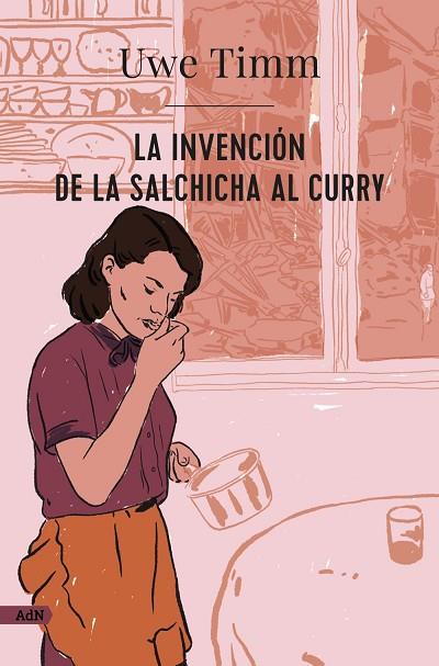 INVENCIÓN DE LA SALCHICHA AL CURRY, LA | 9788413626987 | TIMM, UWE | Llibreria Drac - Llibreria d'Olot | Comprar llibres en català i castellà online