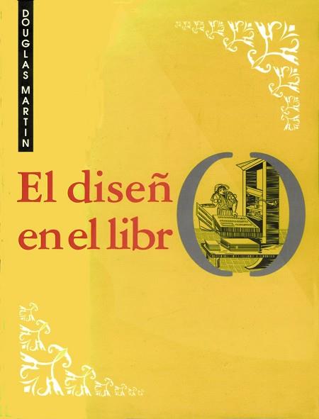 DISEÑO EN EL LIBRO,EL | 9788436808124 | Llibreria Drac - Llibreria d'Olot | Comprar llibres en català i castellà online