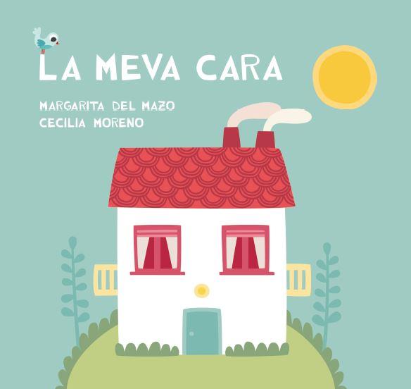 MEVA CARA, LA | 9788416434206 | DEL MAZO, MARGARITA | Llibreria Drac - Llibreria d'Olot | Comprar llibres en català i castellà online