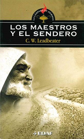 MAESTROS Y EL SENDERO, LOS | 9788441411364 | LEADBEATER, C.W. | Llibreria Drac - Librería de Olot | Comprar libros en catalán y castellano online