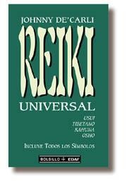 REIKI UNIVERSAL | 9788441405479 | CARLI, JOHNNY DE | Llibreria Drac - Llibreria d'Olot | Comprar llibres en català i castellà online
