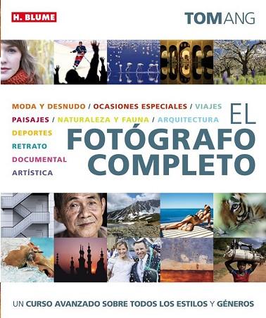 FOTOGRAFO COMPLETO, EL | 9788496669673 | ANG,TOM | Llibreria Drac - Llibreria d'Olot | Comprar llibres en català i castellà online