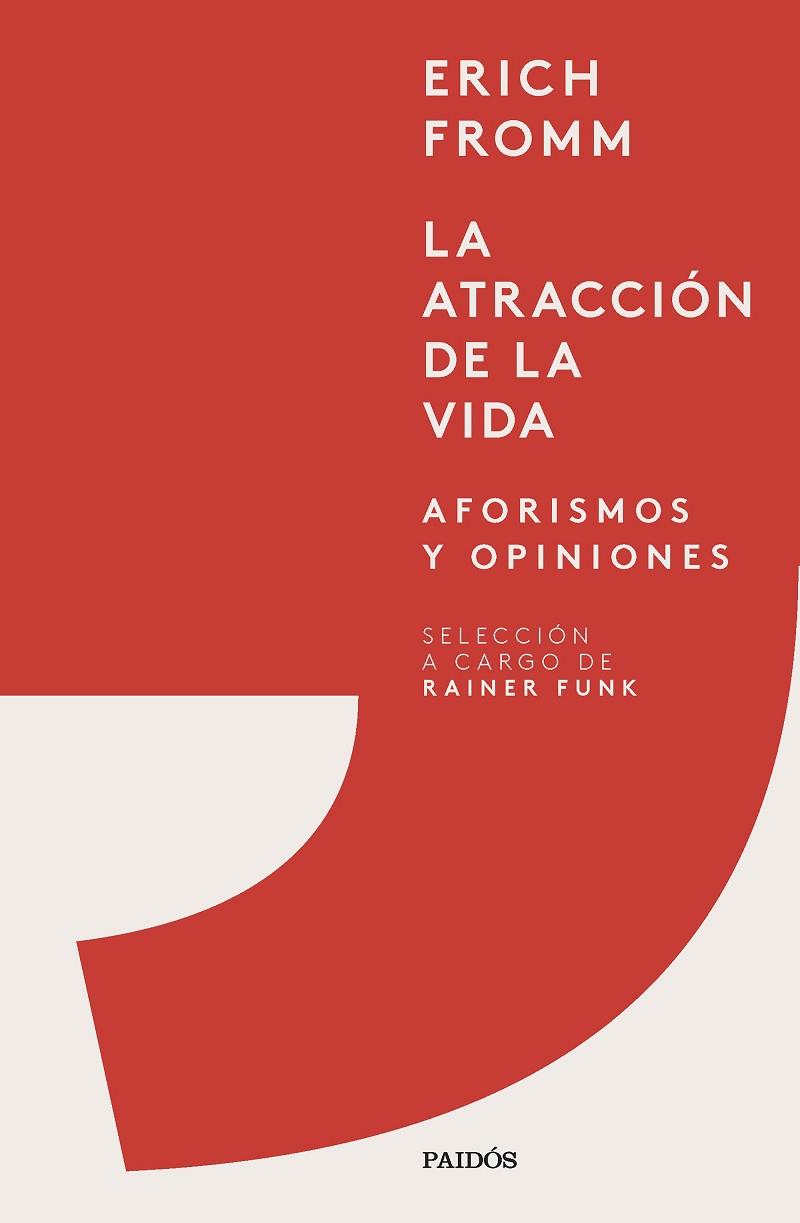 ATRACCIÓN DE LA VIDA, LA | 9788449339936 | FROMM, ERICH | Llibreria Drac - Librería de Olot | Comprar libros en catalán y castellano online