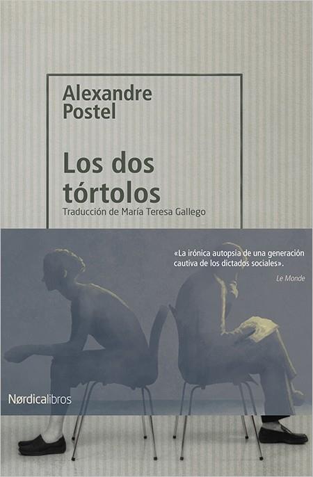 DOS TÓRTOLOS, LOS | 9788417281212 | POSTEL, ALEXANDRE | Llibreria Drac - Llibreria d'Olot | Comprar llibres en català i castellà online