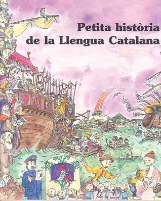 PETITA HISTORIA DE LA LLENGUA CATALANA | 9788483343210 | Llibreria Drac - Llibreria d'Olot | Comprar llibres en català i castellà online
