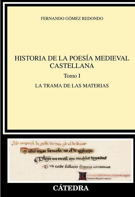 HISTORIA DE LA POESÍA MEDIEVAL CASTELLANA  I | 9788437641867 | GÓMEZ REDONDO, FERNANDO | Llibreria Drac - Librería de Olot | Comprar libros en catalán y castellano online